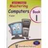 Mastering Computers Book One